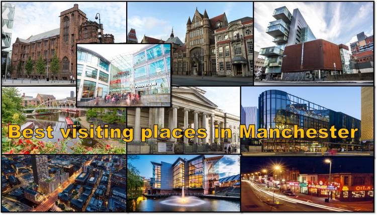 Best visiting Places in Manchester: England (UK)