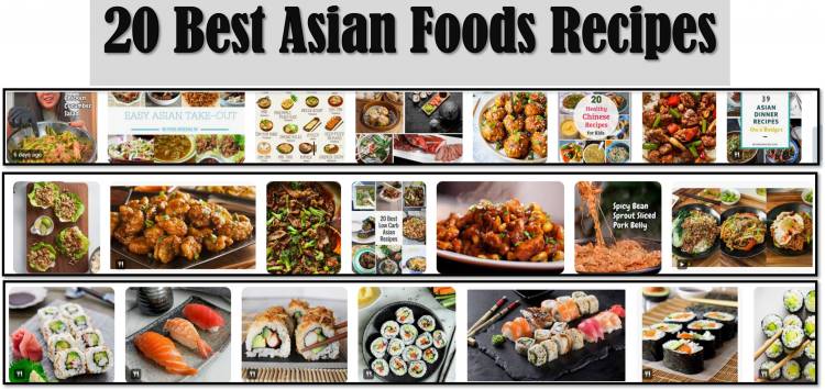 20 Asian Foods Recipes and Making Method: Ingredients