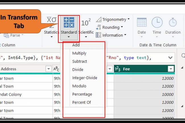 Transform Tab in Query Editor: The "standard" options in Power BI's Query Editor', such as Add, Multiply, subtract...: Lesson-7 P-8.2